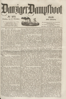 Danziger Dampfboot. Jg.29, № 273 (22 November 1859)