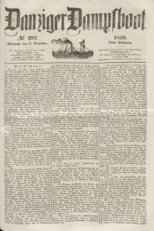 Danziger Dampfboot. Jg.29, № 292 (14 Dezember 1859)