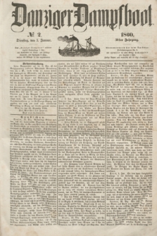 Danziger Dampfboot. Jg.30, № 2 (3 Januar 1860)