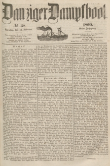 Danziger Dampfboot. Jg.30, № 38 (14 Februar 1860)