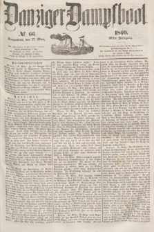 Danziger Dampfboot. Jg.30, № 66 (17 März 1860)