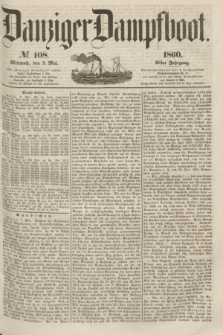 Danziger Dampfboot. Jg.30, № 108 (9 Mai 1860)