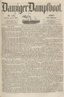 Danziger Dampfboot. Jg.30, № 112 (14 Mai 1860)