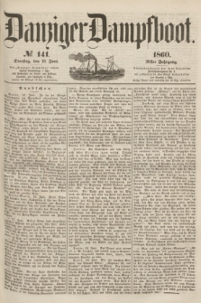 Danziger Dampfboot. Jg.30, № 141 (19 Juni 1860)