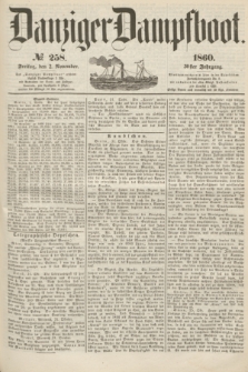 Danziger Dampfboot. Jg.30, № 258 (2 November 1860)