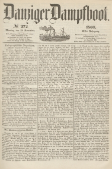 Danziger Dampfboot. Jg.30, № 272 (19 November 1860)