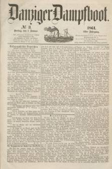 Danziger Dampfboot. Jg.31, № 3 (4 Januar 1861)