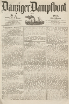 Danziger Dampfboot. Jg.31, № 5 (7 Januar 1861)