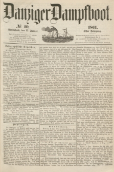 Danziger Dampfboot. Jg.31, № 10 (12 Januar 1861)