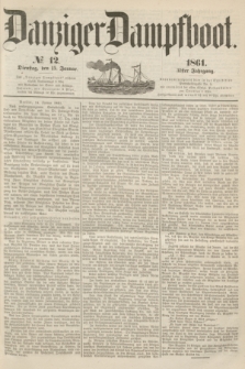 Danziger Dampfboot. Jg.31, № 12 (15 Januar 1861)