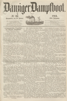Danziger Dampfboot. Jg.31, № 22 (26 Januar 1861)