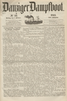 Danziger Dampfboot. Jg.31, № 33 (8 Februar 1861)