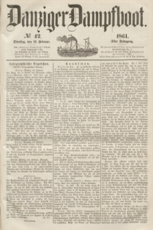 Danziger Dampfboot. Jg.31, № 42 (19 Februar 1861)