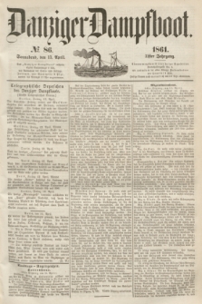 Danziger Dampfboot. Jg.31, № 86 (13 April 1861)