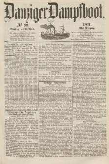 Danziger Dampfboot. Jg.31, № 99 (30 April 1861)