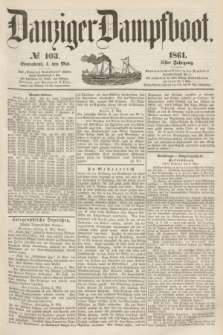 Danziger Dampfboot. Jg.31, № 103 (4 Mai 1861)