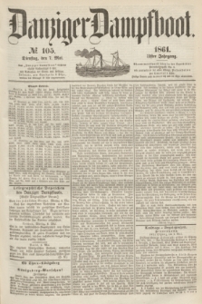 Danziger Dampfboot. Jg.31, № 105 (7 Mai 1861)