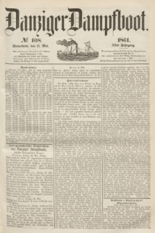 Danziger Dampfboot. Jg.31, № 108 (11 Mai 1861)