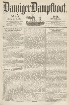 Danziger Dampfboot. Jg.31, № 118 (24 Mai 1861)