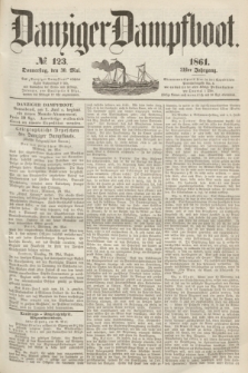 Danziger Dampfboot. Jg.31, № 123 (30 Mai 1861)