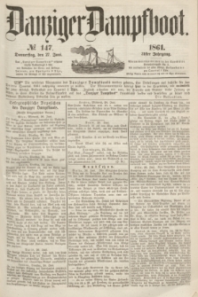 Danziger Dampfboot. Jg.31, № 147 (27 Juni 1861)