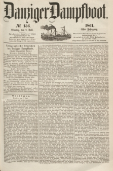 Danziger Dampfboot. Jg.31, № 156 (8 Juli 1861)