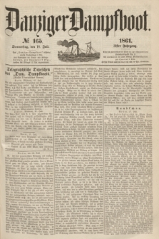 Danziger Dampfboot. Jg.31, № 165 (18 Juli 1861)