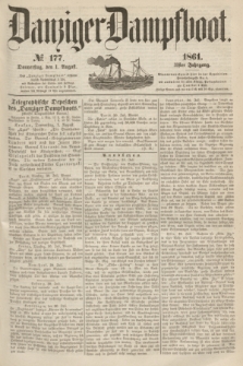 Danziger Dampfboot. Jg.31, № 177 (1 August 1861)