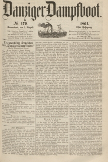 Danziger Dampfboot. Jg.31, № 179 (3 August 1861)