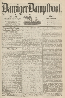 Danziger Dampfboot. Jg.31, № 191 (17 August 1861)