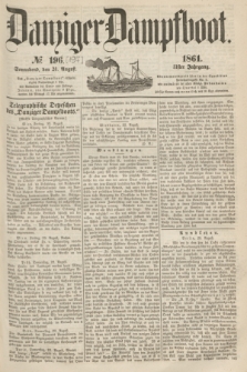 Danziger Dampfboot. Jg.31, № 196 [i.e.197] (24 August 1861)