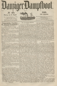 Danziger Dampfboot. Jg.31, № 198 (26 August 1861)