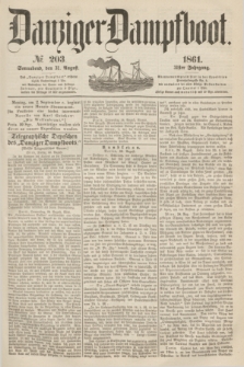 Danziger Dampfboot. Jg.31, № 203 (31 August 1861)