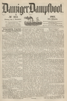 Danziger Dampfboot. Jg.31, № 204 (2 September 1861)