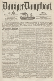 Danziger Dampfboot. Jg.31, № 222 (23 September 1861) + wkładka