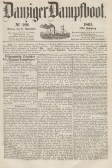 Danziger Dampfboot. Jg.31, № 226 (27 September 1861)