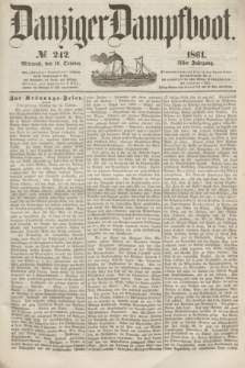 Danziger Dampfboot. Jg.31, № 242 (16 October 1861)