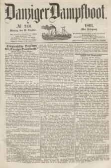 Danziger Dampfboot. Jg.31, № 246 (21 October 1861)