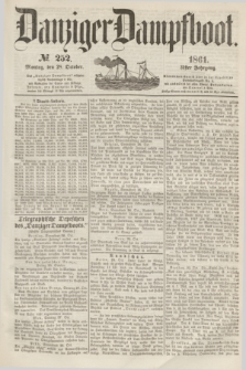 Danziger Dampfboot. Jg.31, № 252 (28 October 1861)