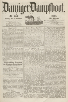 Danziger Dampfboot. Jg.31, № 259 (5 November 1861)