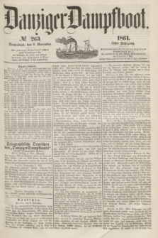 Danziger Dampfboot. Jg.31, № 263 (9 November 1861)