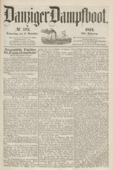 Danziger Dampfboot. Jg.31, № 273 (21 November 1861)