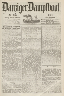 Danziger Dampfboot. Jg.31, № 280 (29 November 1861) + dod.