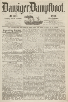 Danziger Dampfboot. Jg.31, № 301 (24 Dezember 1861)