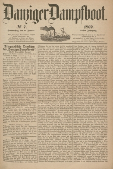 Danziger Dampfboot. Jg.32, № 7 (9 Januar 1862)