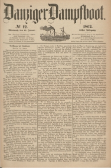 Danziger Dampfboot. Jg.32, № 12 (15 Januar 1862)