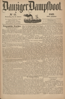 Danziger Dampfboot. Jg.32, № 13 (16 Januar 1862)