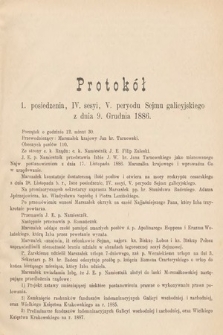[Kadencja V, sesja IV, pos. 1] Protokoły z IV. Sesyi V. Peryodu Sejmu Krajowego Królestwa Galicyi i Lodomeryi wraz z Wielkiem Księstwem Krakowskiem w roku 1886/7. Protokół 1