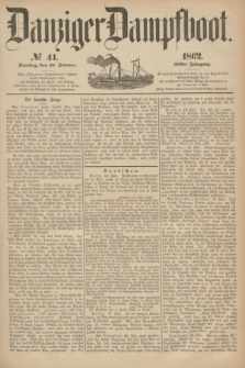 Danziger Dampfboot. Jg.32, № 41 (18 Februar 1862)