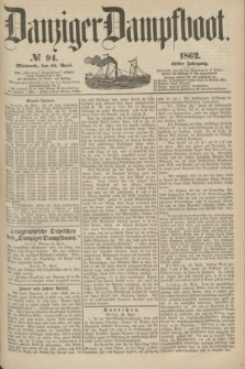 Danziger Dampfboot. Jg.32, № 94 (23 April 1862)